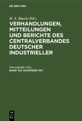 Schweighoffer |  Dezember 1911 | Buch |  Sack Fachmedien