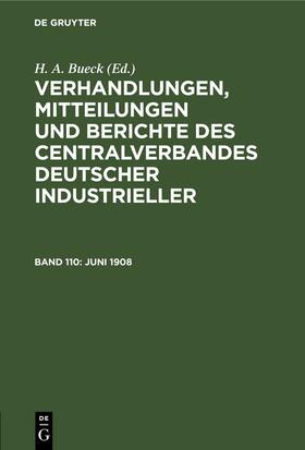 Bueck | Juni 1908 | Buch | 978-3-11-246779-4 | sack.de