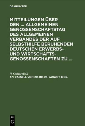 Crüger | Cassell, vom 20. bis 24. August 1906. | Buch | 978-3-11-246801-2 | sack.de