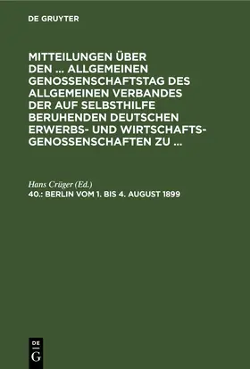 Crüger |  Berlin, vom 1. bis 4. August 1899 | eBook | Sack Fachmedien