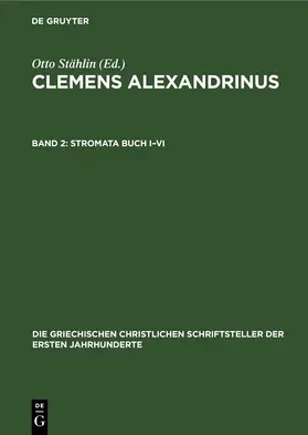 Stählin | Stromata Buch I–VI | E-Book | www.sack.de