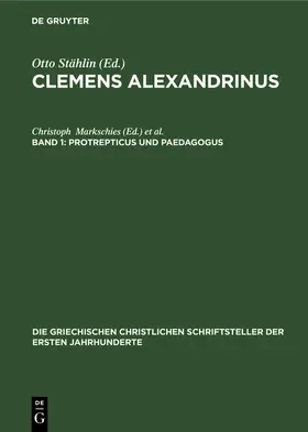Stählin |  Protrepticus und Paedagogus | Buch |  Sack Fachmedien
