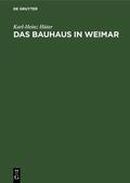 Hüter |  Das Bauhaus in Weimar | Buch |  Sack Fachmedien