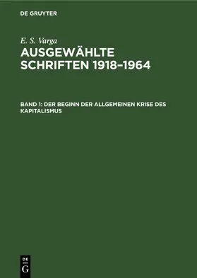 Varga |  Der Beginn der allgemeinen Krise des Kapitalismus | Buch |  Sack Fachmedien