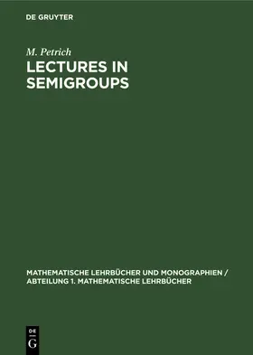 Petrich |  Lectures in Semigroups | Buch |  Sack Fachmedien