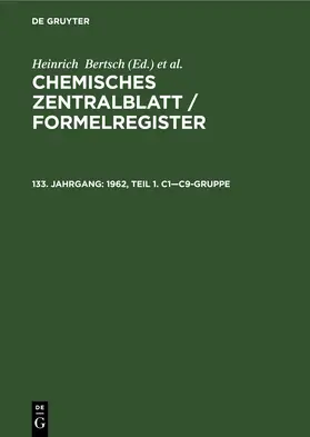 Bertsch / Klemm |  1962, Teil 1. C1—C9-Gruppe | eBook | Sack Fachmedien