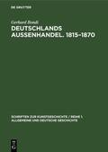 Bondi |  Deutschlands Aussenhandel. 1815¿1870 | Buch |  Sack Fachmedien