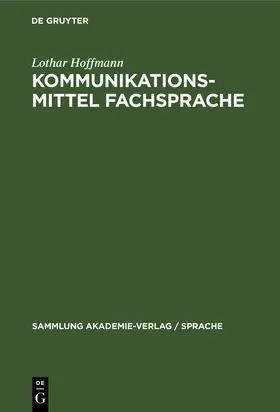 Hoffmann |  Kommunikationsmittel Fachsprache | eBook | Sack Fachmedien