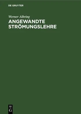 Albring |  Angewandte Strömungslehre | eBook | Sack Fachmedien
