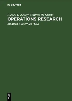 Ackoff / Sasieni / Bliefernich |  Operations Research | Buch |  Sack Fachmedien
