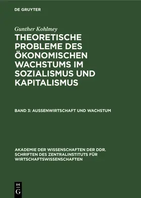 Kohlmey |  Außenwirtschaft und Wachstum | Buch |  Sack Fachmedien