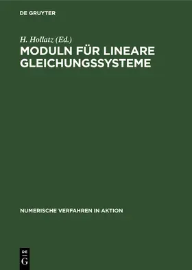 Hollatz |  Moduln für lineare Gleichungssysteme | Buch |  Sack Fachmedien