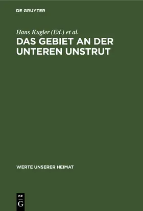 Kugler / Schmidt |  Das Gebiet an der unteren Unstrut | eBook | Sack Fachmedien