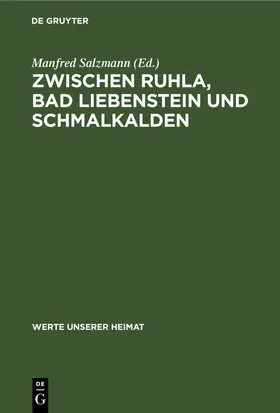 Salzmann |  Zwischen Ruhla, Bad Liebenstein und Schmalkalden | eBook | Sack Fachmedien