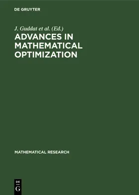 Guddat et al. |  Advances in Mathematical Optimization | Buch |  Sack Fachmedien