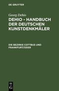 Badstübner / Büttner / Drescher u. a. |  Die Bezirke Cottbus und Frankfurt/Oder | Buch |  Sack Fachmedien