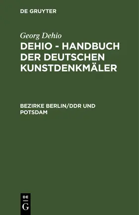 Bezirke Berlin/DDR und Potsdam | Buch | 978-3-11-248101-1 | sack.de