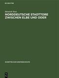 Trost |  Norddeutsche Stadttore zwischen Elbe und Oder | Buch |  Sack Fachmedien