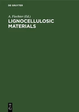 Fiechter |  Lignocellulosic Materials | Buch |  Sack Fachmedien