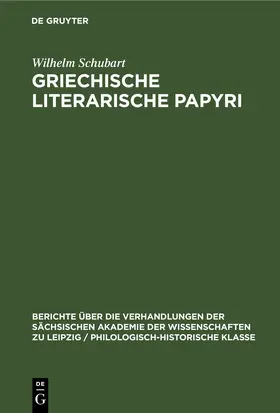 Schubart |  Griechische literarische Papyri | Buch |  Sack Fachmedien