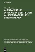 Krauss |  Altspanische Drucke im Besitz der ausserspanischen Bibliotheken | Buch |  Sack Fachmedien