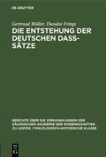 Frings / Müller |  Die Entstehung der deutschen daß-Sätze | Buch |  Sack Fachmedien