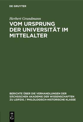 Grundmann |  Vom Ursprung der Universität im Mittelalter | eBook | Sack Fachmedien