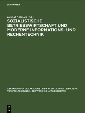 Koziolek |  Sozialistische Betriebswirtschaft und moderne Informations- und Rechentechnik | eBook | Sack Fachmedien