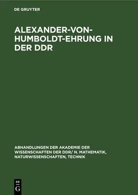 Heikenroth / Deters |  Alexander-von-Humboldt-Ehrung in der DDR | eBook | Sack Fachmedien