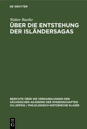 Baetke |  Über die Entstehung der Isländersagas | eBook | Sack Fachmedien