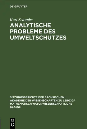 Schwabe |  Analytische Probleme des Umweltschutzes | eBook | Sack Fachmedien
