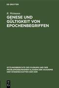 Engelberg / Weimann / Bahner |  Genese und Gültigkeit von Epochenbegriffen | Buch |  Sack Fachmedien