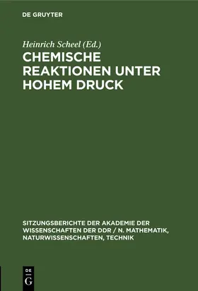 Chemische Reaktionen unter hohem Druck | Buch | 978-3-11-250291-4 | www.sack.de