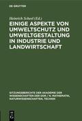 Scheel |  Einige Aspekte von Umweltschutz und Umweltgestaltung in Industrie und Landwirtschaft | Buch |  Sack Fachmedien