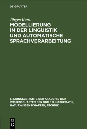Kunze |  Modellierung in der Linguistik und automatische Sprachverarbeitung | eBook | Sack Fachmedien