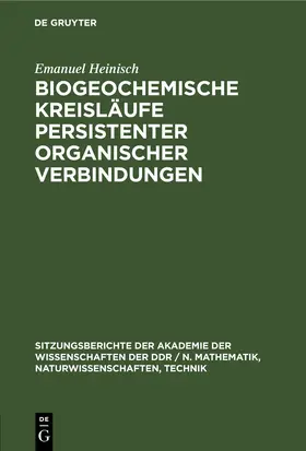 Heinisch | Biogeochemische Kreisläufe persistenter organischer Verbindungen | E-Book | www.sack.de
