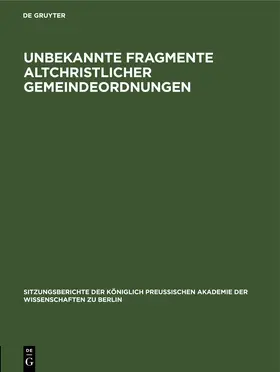 Goltz |  Unbekannte Fragmente altchristlicher Gemeindeordnungen | eBook | Sack Fachmedien