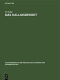 Kolbe |  Das Kalliasdekret | Buch |  Sack Fachmedien