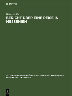 Kolbe |  Bericht über eine Reise in Messenien | eBook | Sack Fachmedien