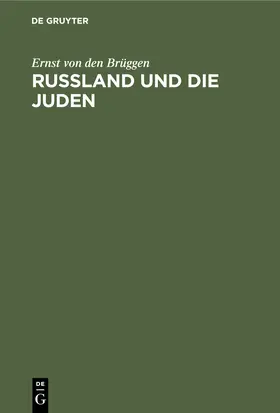 Brüggen | Russland und die Juden | Buch | 978-3-11-250819-0 | www.sack.de