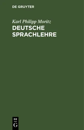 Moritz | Deutsche Sprachlehre | Buch | 978-3-11-250857-2 | www.sack.de