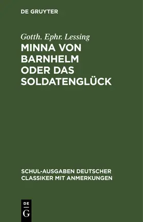 Lessing |  Minna von Barnhelm oder das Soldatenglück | eBook | Sack Fachmedien
