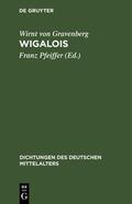 Gravenberg / Pfeiffer |  Wigalois | Buch |  Sack Fachmedien