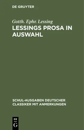 Lessing |  Lessings Prosa in Auswahl | Buch |  Sack Fachmedien