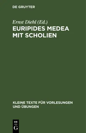 Diehl |  Euripides Medea mit Scholien | eBook | Sack Fachmedien