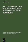  Mitteilungen der Geographischen Gesellschaft in Hamburg | Buch |  Sack Fachmedien
