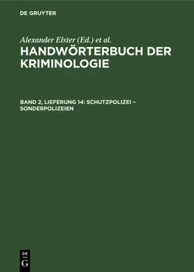 Sieverts / Elster / Schneider |  Schutzpolizei - Sonderpolizeien | Buch |  Sack Fachmedien