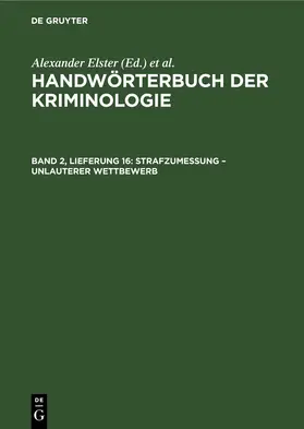 Elster / Sieverts / Lingemann |  Strafzumessung – Unlauterer Wettbewerb | eBook | Sack Fachmedien