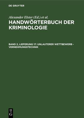 Elster / Sieverts / Lingemann | Unlauterer Wettbewerb - Vernehmungstechnik | E-Book | sack.de