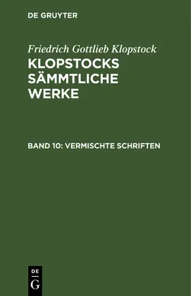 Klopstock | Vermischte Schriften | Buch | 978-3-11-251689-8 | www.sack.de